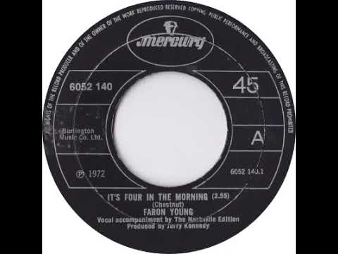UK New Entry 1972 (140) Faron Young - It's Four In The Morning