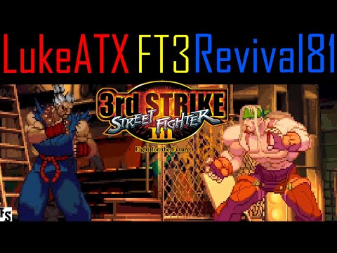 Street Fighter III: Third Strike - LukeATX [Gouki] vs Revival81 [Alex] (Fightcade FT3)
