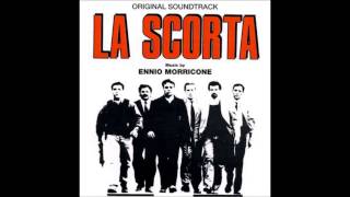 Ennio Morricone: La Scorta (A Tavola, Insieme)
