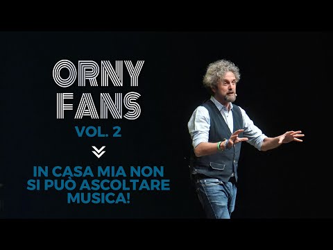 Orny Fans Vol.2 - Abbassa il volume!!