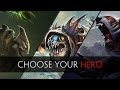 Dota 2 - Choose Your Hero 