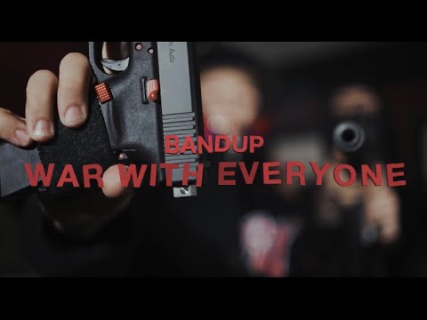 Bandup - War With Everyone (Official Music Video)