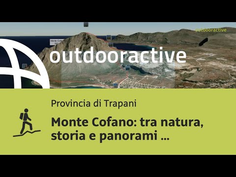 Monte Cofano: tra natura, storia e panorami unici