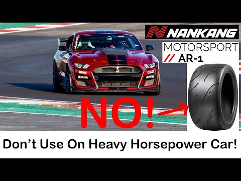 Nankang AR-1 Tires: Don't Use On Heavy Horsepower Car!