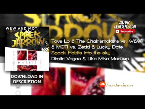 Tove Lo vs. W&W & MOTi vs. Zedd - Habits vs. Spack Jarrow vs Fall into the sky (DV & LM Mashup)