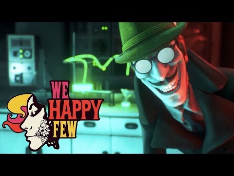Let''s Play We Happy Few New Gameplay Walkthrough -MAIDENHOLM UPDATE - Part 2