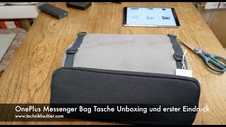 OnePlus Messenger Bag Tasche Unboxing und erster Eindruck