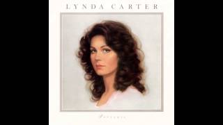 Lynda Carter - You're the Only One Who Understands