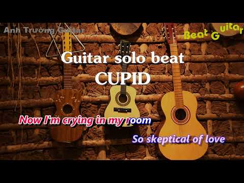 Karaoke Cupid - Fifty Fifty Guitar Solo Beat Acoustic | Anh Trường Guitar