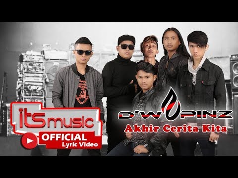 D'wapinz Band - Akhir Cerita Kita  (Official Lyric Video)