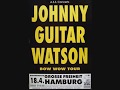 First Release Ever: Johnny "Guitar" Watson, New York Early Concert 1995