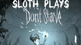 Sloth Plays: Don't Starve | Episode One: Shay Payl...