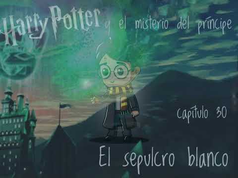 30 El Sepulcro Blanco - Harry Potter El Misterio Del Principe