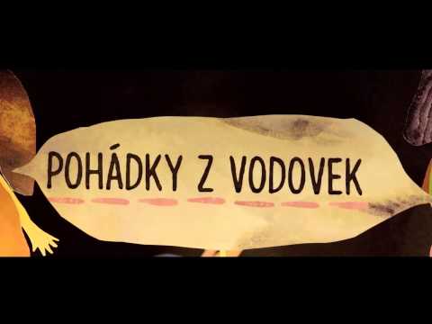 POHÁDKY Z VODOVEK