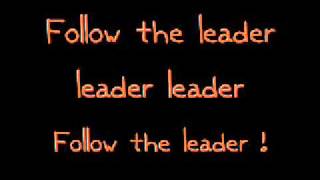 Follow The Leader Lyrics