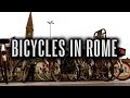 Bicycles In Rome 4 Hour Scenic View