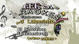 Grupo Laberinto -  El Solovino - Karaoke demo 2016