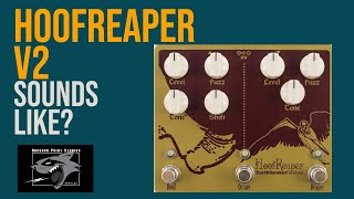 Video thumbnail for QUICK LOOK-EarthQuaker Devices Hoof Reaper V2 Guitar Pedal :NO TALKING! by Raccoon Point Studios