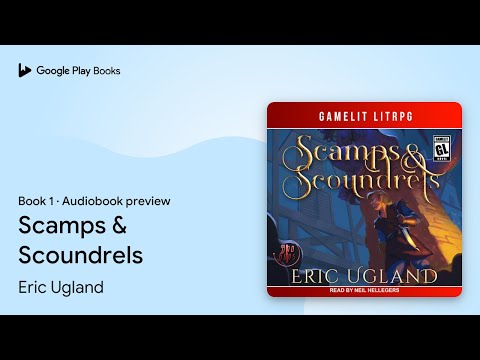 Scamps & Scoundrels Book 1 by Eric Ugland · Audiobook preview