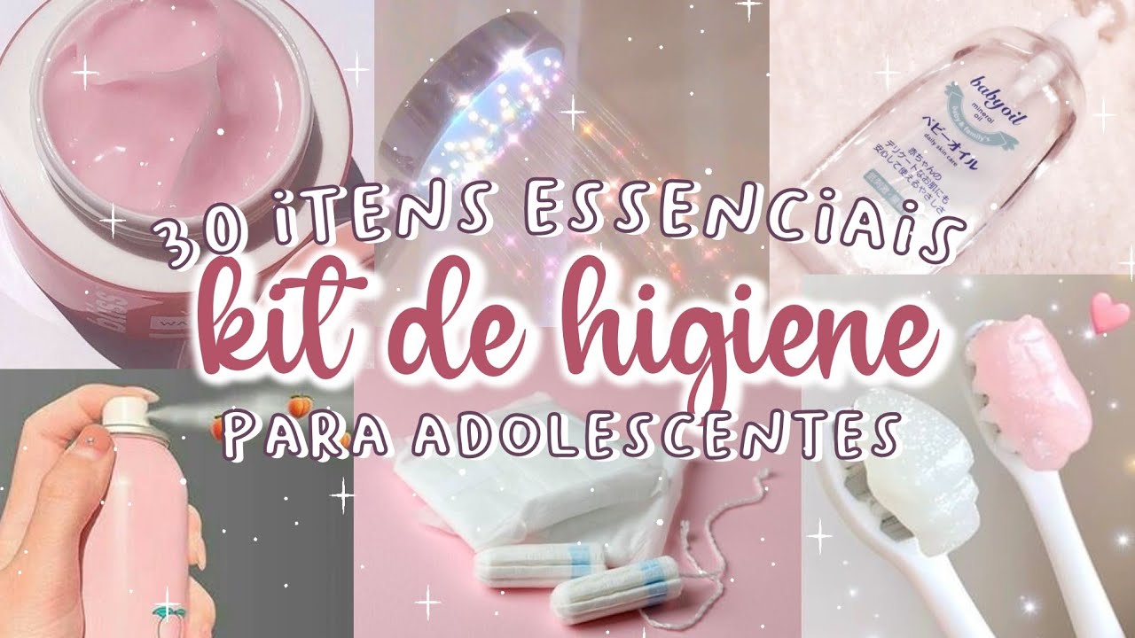 30 ITENS de HIGIENE FEMININA para ADOLESCENTES | PRODUTOS de HIGIENE PESSOAL para MENINAS 🧼
