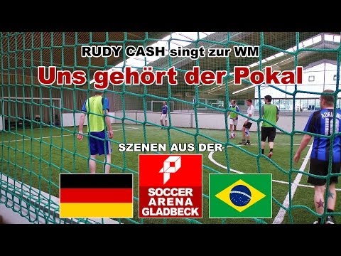 Fußball WM Brasilien - Uns gehört der Pokal (Rudy Cash)