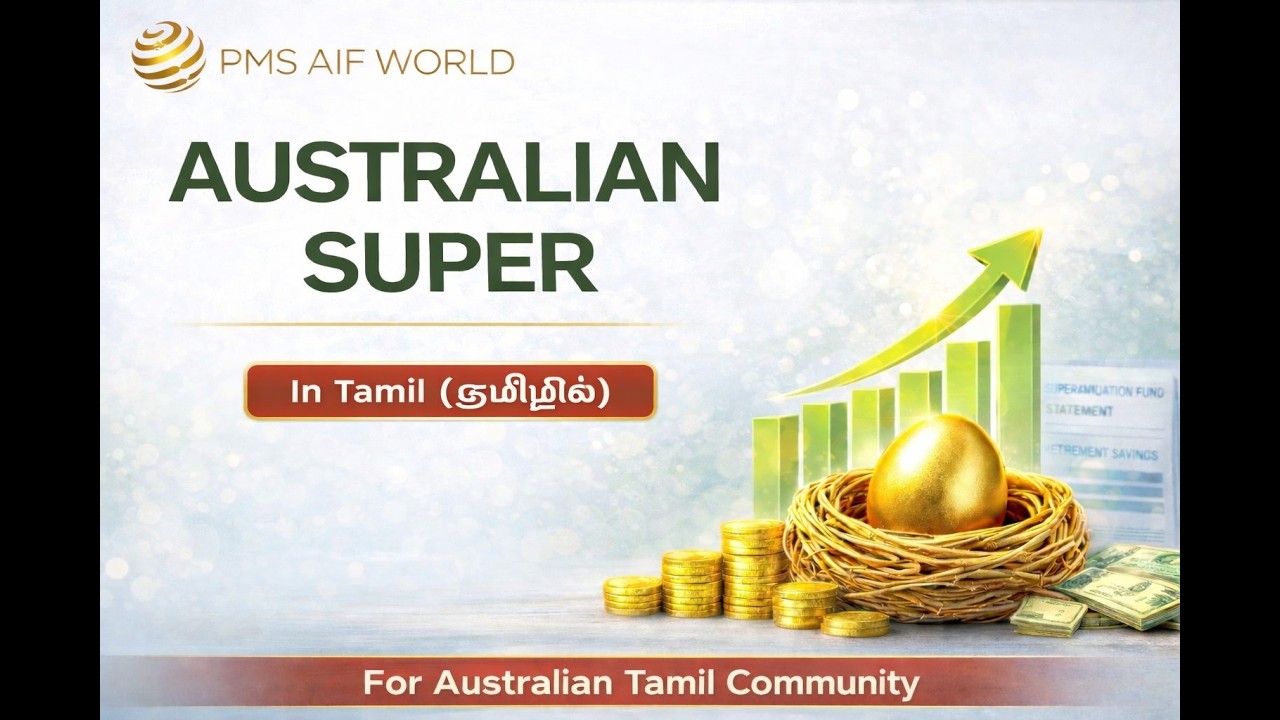 Australian Super - When was the last time you checked your Super returns (in Tamil)