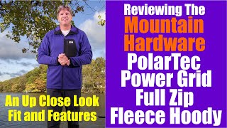 All About The Mountain Hardwear Polartec Power Grid Full Zip Hoody