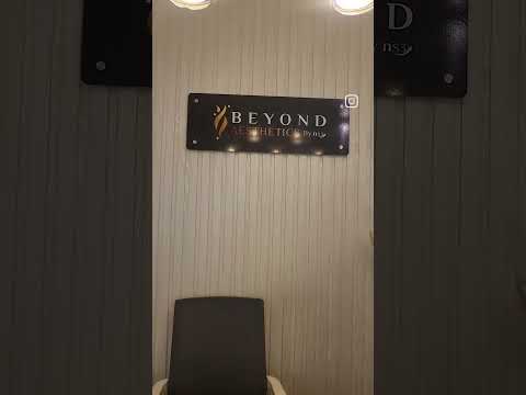 Services we offer at Beyond Aesthetics