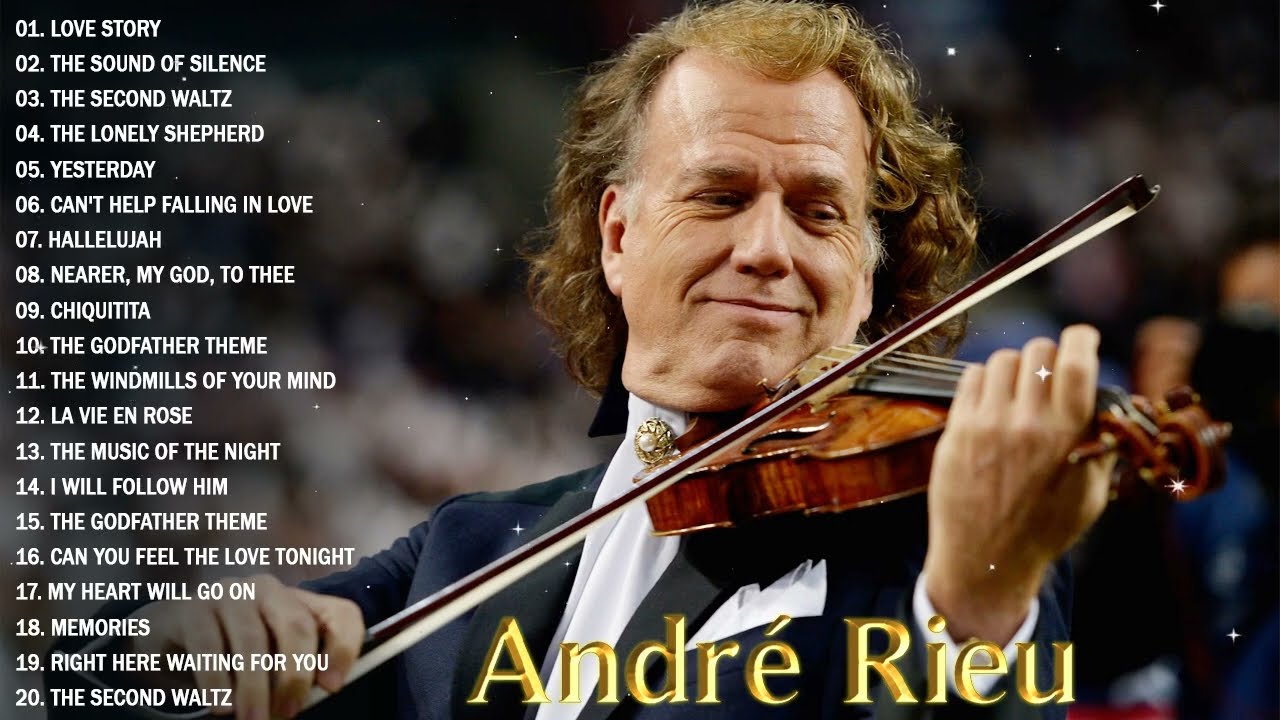 The Best of André Rieu 💖André Rieu Greatest Hits full Abum 💖