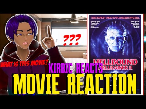 Hellbound - Hellraiser 2 (1988) VTUBER MOVIE REACTION! FIRST TIME WATCHING! | Kirbic Kritiques