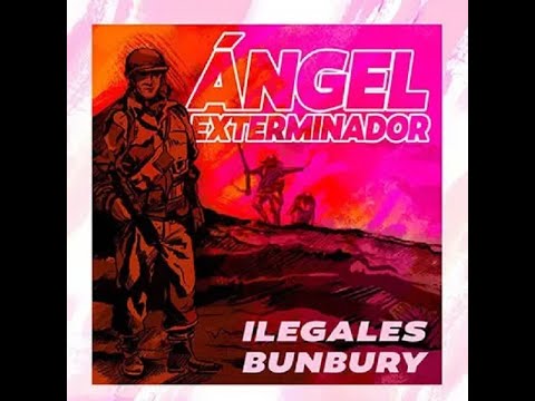 Ilegales Ft. Bunbury .- Ángel Exterminador. (2022. Vinilo) (Vinyl)