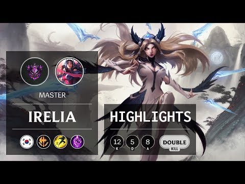 Irelia Mid vs Lux - KR Master Patch 9.12