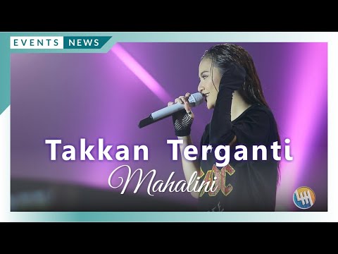Mahalini - Takkan Terganti (Live Konser Balikpapan)