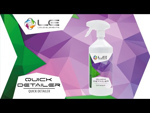 Quick Detailer | Focus on Liquid Elements