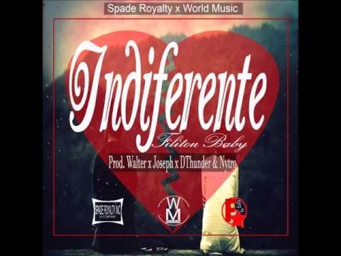Filitou Baby - Indiferente (Official Preview)