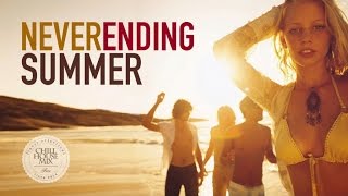 Never Ending Summer | Best Deep House Mix - HD