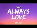 d4vd, Hyunjin - Always Love (Lyrics)