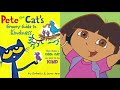 MERGED Pete The Cat And Dora The Explorer The Secret Mystery Prize Part 12