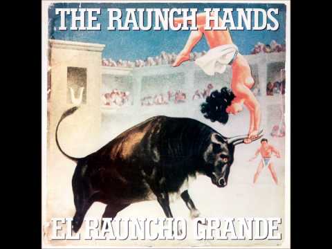 The Raunch Hands - Ford