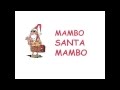 MAMBO SANTA MAMBO