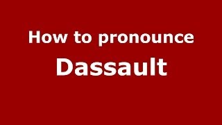 How to pronounce Dassault