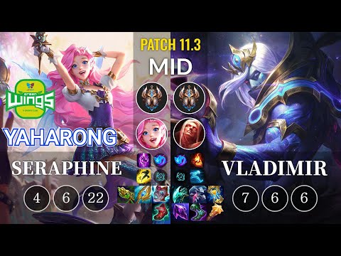 JAG Yaharong Seraphine vs Vladimir Mid - KR Patch 11.3