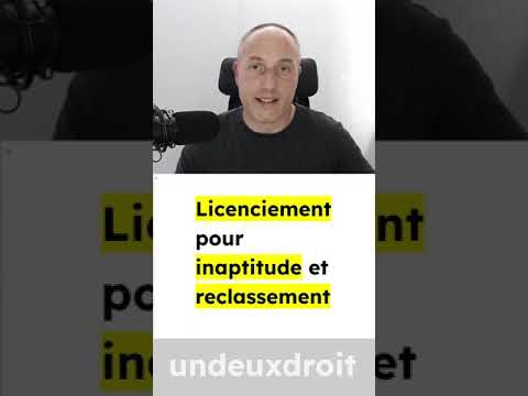 Licenciement pour inaptitude et reclassement du salarié