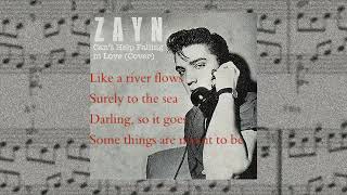 zayn Can&#39;t Help Falling in Love