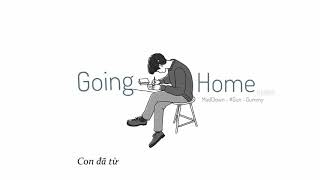 ~VIETSUB~ GOING HOME - #GUN ft. MAD CLOWN & GUMMY