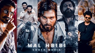 Mal Habibi - South Movie Edit  South Movie Status 