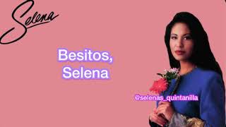 Selena - Besitos (Lyrics, Letra)