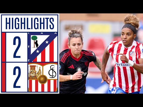 ATLÉTICO DE MADRID 2 - 2 SEVILLA FC | RESUMEN LIGA F MOEVE