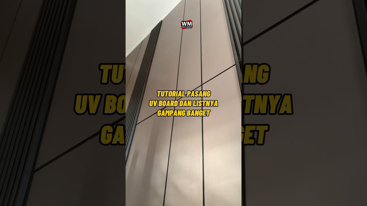 TUTORIAL PEMASANGAN UV BOARD DAN LIST HITAM #interiordesign #homedecor #tips #tutorial