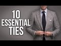 10 Essential Ties UPDATED Menswear Wardrobe Essentials